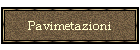 Pavimetazioni